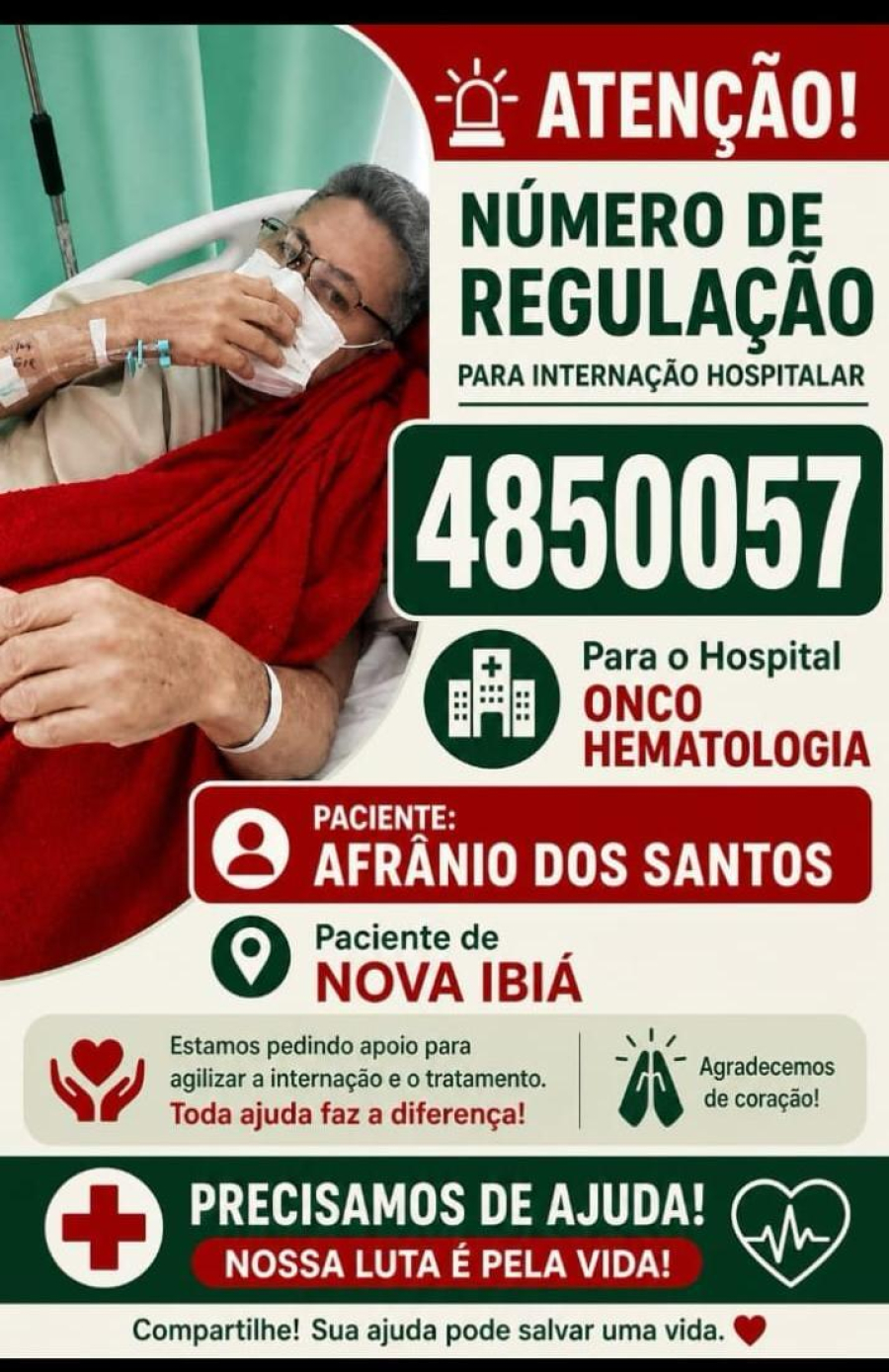 Família de paciente de Nova Ibiá pede apoio para agilizar internação hospitalar